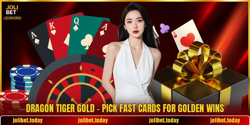 Dragon Tiger Gold - Pick Fast Cards For Golden Wins