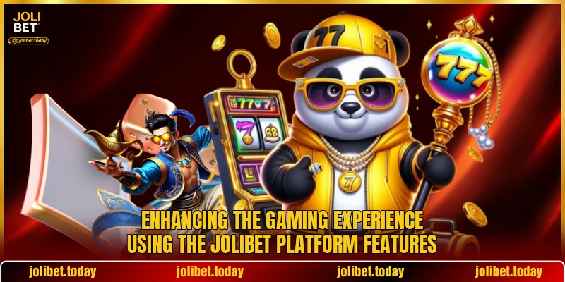 Enhancing the gaming experience using the JOLIBET platform features Enhancing the gaming experience using the JOLIBET platform features