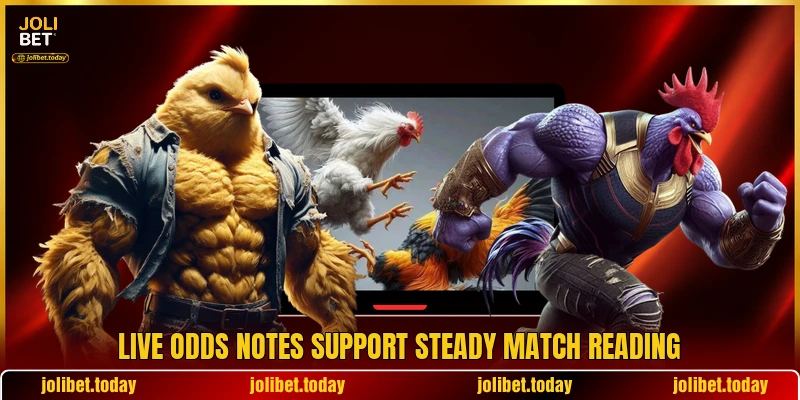 Live odds notes support steady match reading Live odds notes support steady match reading