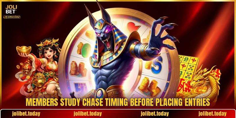 Members study chase timing before placing entries Members study chase timing before placing entries