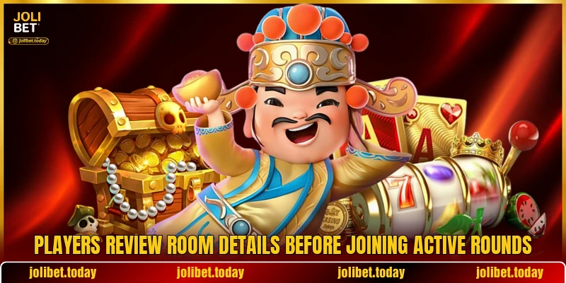 Players review room details before joining active rounds Players review room details before joining active rounds