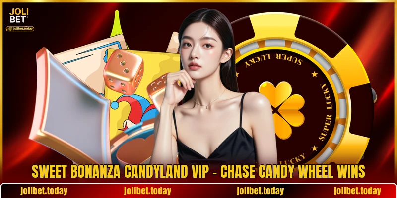 Sweet Bonanza CandyLand VIP - Chase Candy Wheel Wins